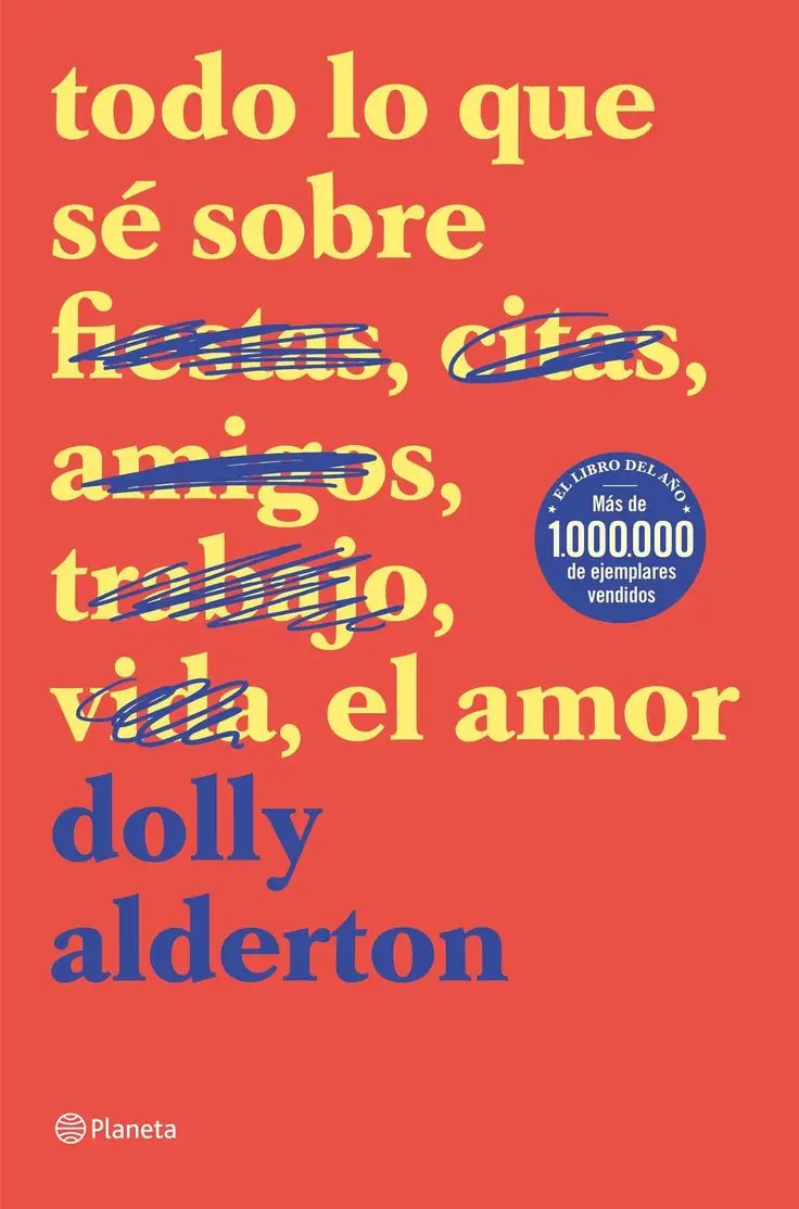 Todo lo que sé sobre el amor de Dolly Alderton